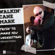 Walkin' Cane Mark