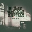 Richard Van Bergen & Rootbag