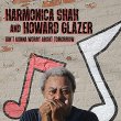 Harmonica Shah and Howard Glazer