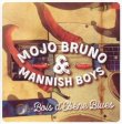 Mojo Bruno & Mannish Boys