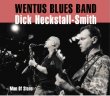 05.WENTUS BLUES BAND & Dick HECKSTALL-SMITH