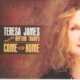 teresa_james_come_on_home.jpg